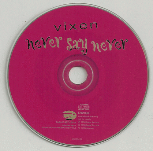 Vixen (USA-1) : Never Say Never (CD Single Promo)